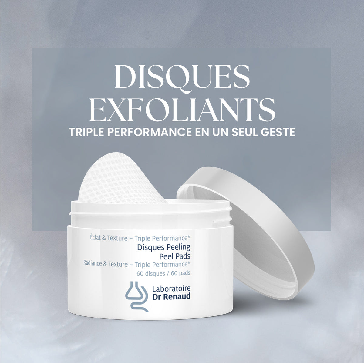Dr Renaud – Disques peeling éclat & texture Triple Performance | 60 disques